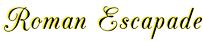 Roman Escapade